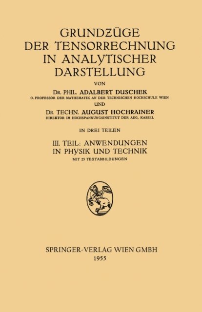 August Hochrainer, Adalbert Duschek - Grundzüge der Tensorrechnung in analytischer Darstellung, E-bok