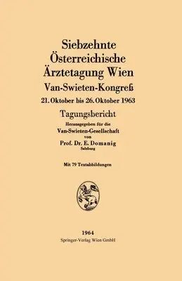 Erwin Domanig - Siebzehnte Österreichische Ärztetagung Wien Van-Swieten-Kongreß, Häftad. Tillgänglighet: Lägg i varukorg