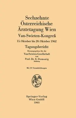 Erwin Domanig - Sechzehnte Österreichische Ärztetagung Wien, Van-Swieten-Kongreß, Häftad. Tillgänglighet: Lägg i varukorg