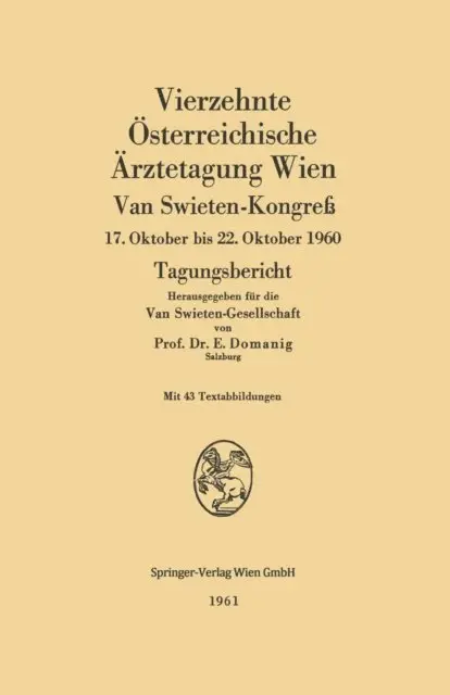 Erwin Domanig - Vierzehnte Österreichische Ärztetagung Wien, E-bok. Tillgänglighet: Lägg i varukorg