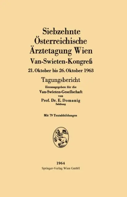 Erwin Domanig - Siebzehnte Österreichische Ärztetagung Wien Van-Swieten-Kongreß, E-bok. Tillgänglighet: Lägg i varukorg
