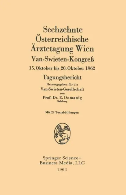 Erwin Domanig - Sechzehnte Österreichische Ärztetagung Wien, Van-Swieten-Kongreß, E-bok. Tillgänglighet: Lägg i varukorg