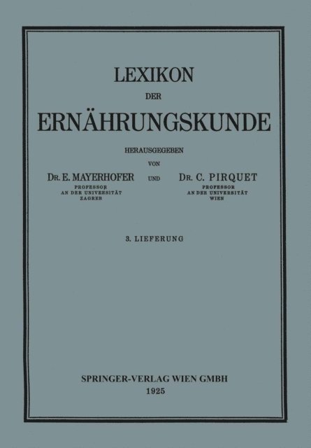 C. Pirquet, Ernst Mayerhofer - Lexikon der Ernährungskunde, E-bok