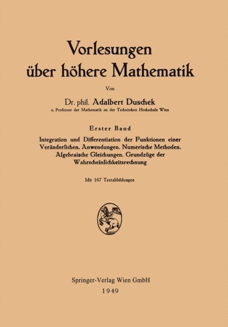 Adalbert Duschek - Integration und Differentiation der Funktionen einer Veränderlichen, E-bok