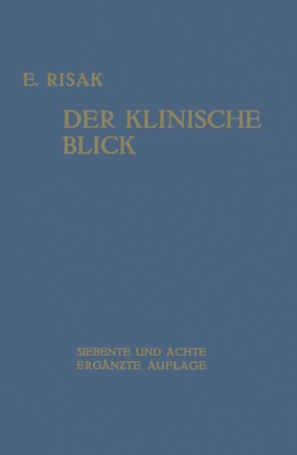 Erwin Risak - Der Klinische Blick, E-bok