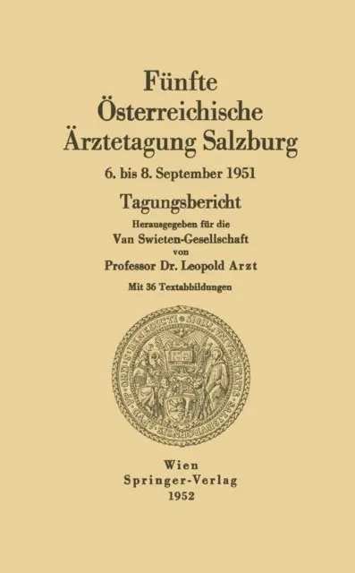 Leopold Arzt - Fünfte Österreichische Ärztetagung Salzburg, E-bok. Tillgänglighet: Lägg i varukorg