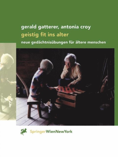 Antonia Croy, Gerald Gatterer - Geistig fit ins Alter, E-bok