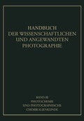 Photochemie und Photographische Chemikalienkunde