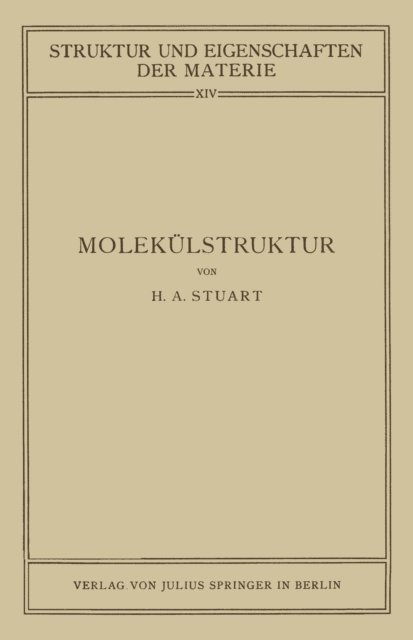 NA Stuart - Molekülstruktur, E-bok