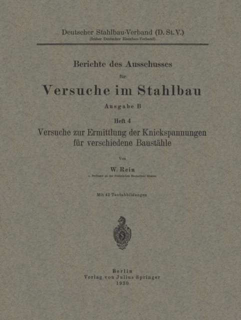 W. Rein - Versuche zur Ermittlung der Knickspannungen für verschiedene Baustähle, E-bok
