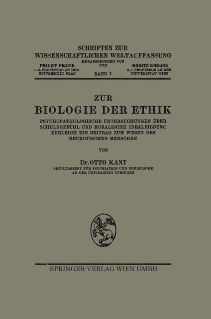 Otto Kant, Moritz Schlick, Philipp Frank - Zur Biologie der Ethik, E-bok