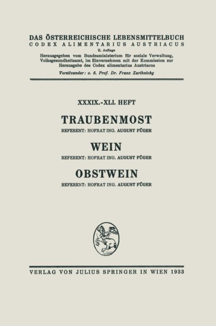 August Fuger, Franz Zaribnicky - Traubenmost. Wein. Obstwein, E-bok