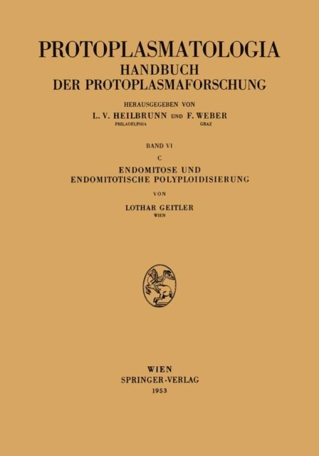 Lothar Geitler - Endomitose und endomitotische Polyploidisierung, E-bok