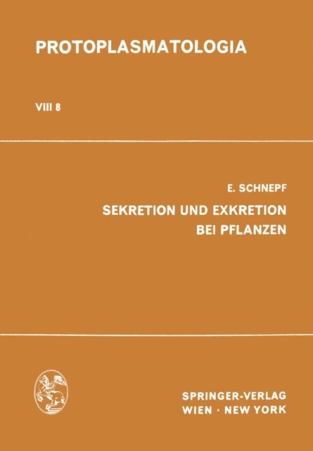 E. Schnepf - Sekretion und Exkretion bei Pflanzen, E-bok
