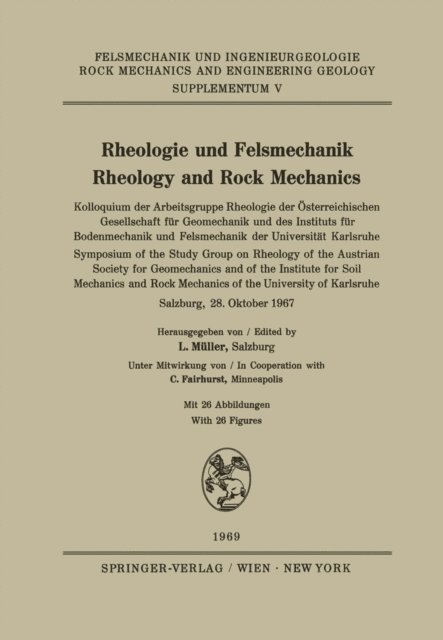 Leopold Muller - Rheologie und Felsmechanik / Rheology and Rock Mechanics, E-bok