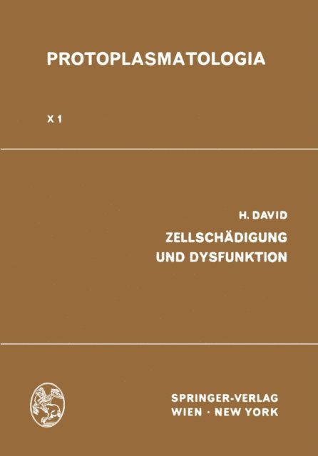 Heinz David - Zellschädigung und Dysfunktion, E-bok