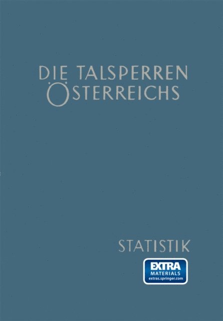 Helmut Simmler - Die Talsperren Österreichs, E-bok