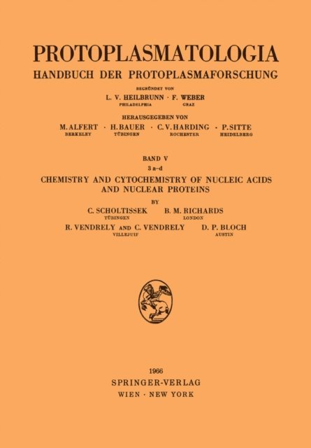 D.P. Bloch, C. Vendrely, R. Vendrely, B.M. Richards, Christoph Scholtissek - Chemistry and Cytochemistry of Nucleic Acids and Nuclear Proteins, E-bok