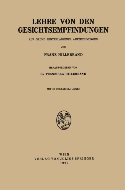 Franziska Hillebrand, Franz Hillebrand - Lehre von den Gesichtsempfindungen, E-bok