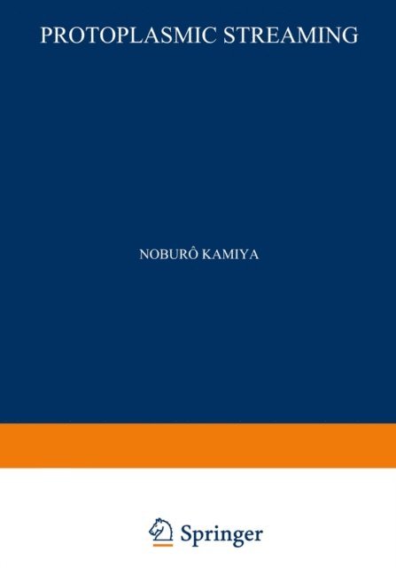 Noburo Kamiya - Protoplasmic Streaming, E-bok