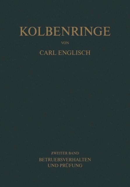 Carl Englisch - Kolbenringe, E-bok