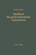 Handbuch f�r Gerbereichemische Laboratorien