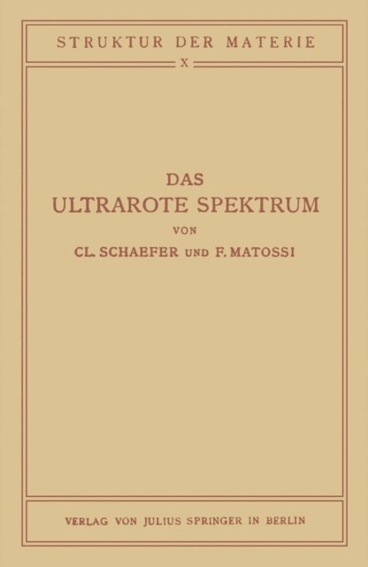 NA Matossi, NA Schaefer - Das Ultrarote Spektrum, E-bok