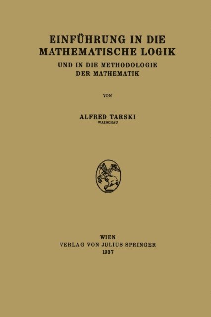 Alfred Tarski - Einführung in die Mathematische Logik, E-bok