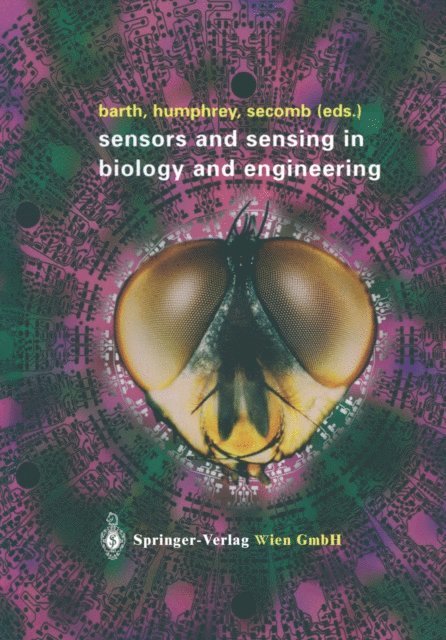 Timothy W. Secomb, Joseph A.C. Humphrey, Friedrich G. Barth - Sensors and Sensing in Biology and Engineering, E-bok