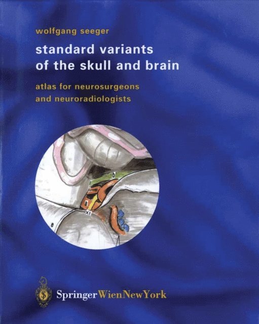 Wolfgang Seeger - Standard Variants of the Skull and Brain, E-bok