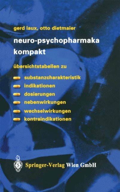 Otto Dietmaier, Gerd Laux - Neuro-Psychopharmaka kompakt, E-bok