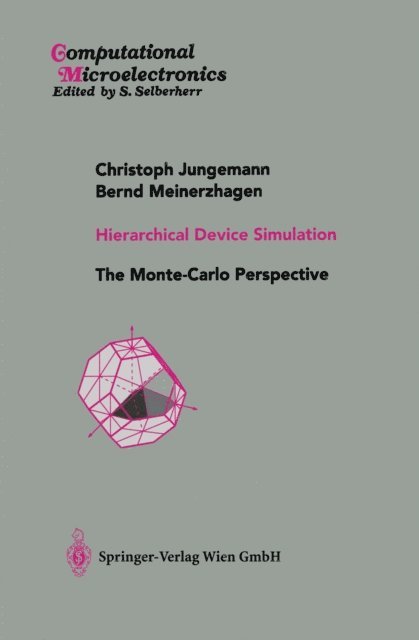 Bernd Meinerzhagen, Christoph Jungemann - Hierarchical Device Simulation, E-bok