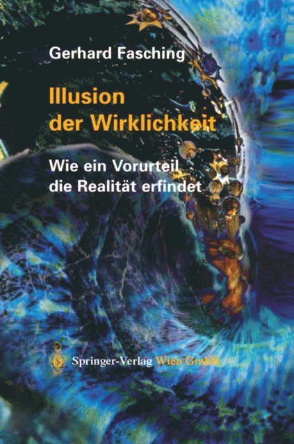 Gerhard Fasching - Illusion der Wirklichkeit, E-bok