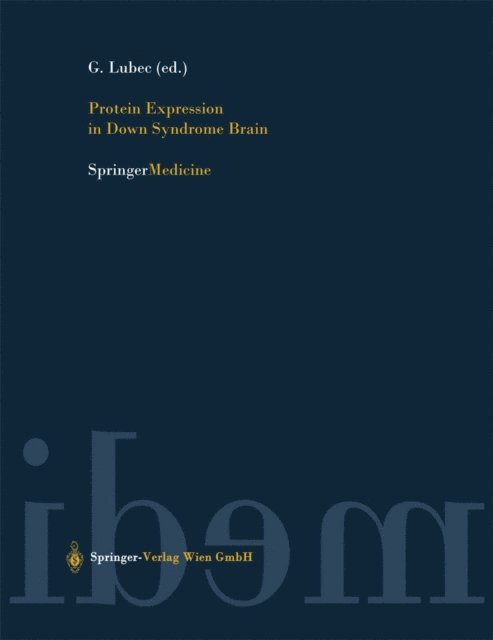 G. Lubec - Protein Expression in Down Syndrome Brain, E-bok. Tillgänglighet: Lägg i varukorg