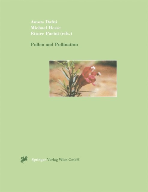 Ettore Pacini, Michael Hesse, Amots Dafni - Pollen and Pollination, E-bok
