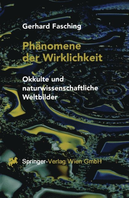 Gerhard Fasching - Phänomene der Wirklichkeit, E-bok