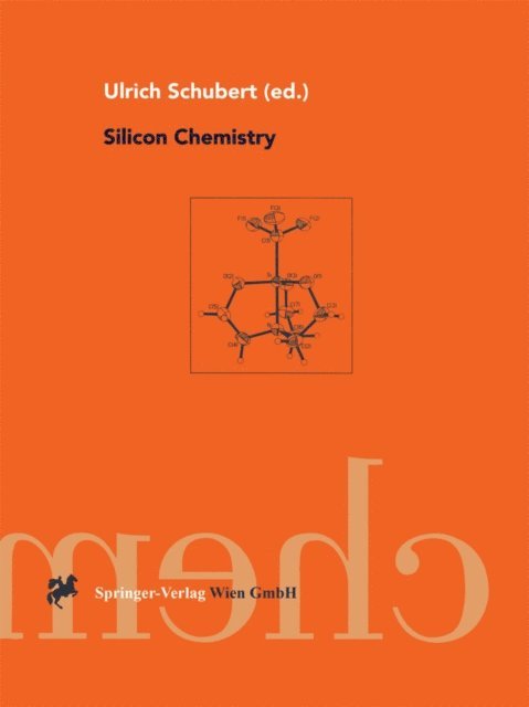 Ulrich Schubert - Silicon Chemistry, E-bok