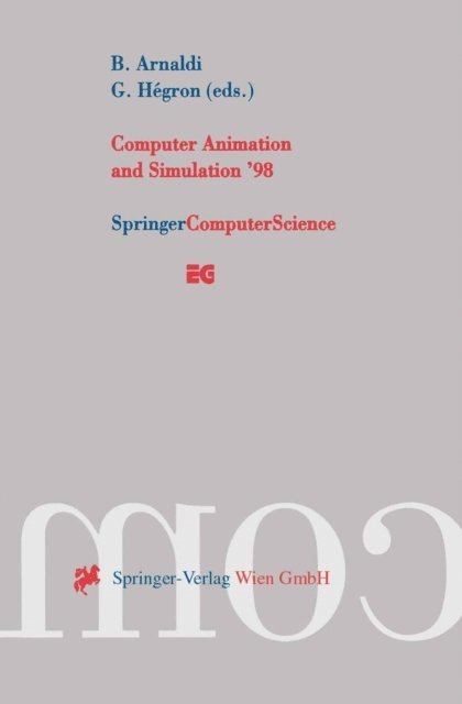 Gerard Hegron, Bruno Arnaldi - Computer Animation and Simulation '98, E-bok