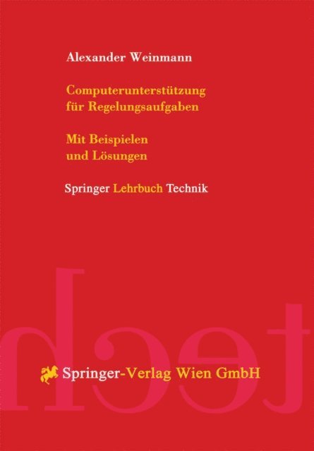 Alexander Weinmann - Computerunterstützung für Regelungsaufgaben, E-bok