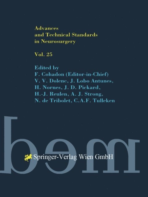 F. Cohadon - Advances and Technical Standards in Neurosurgery, E-bok