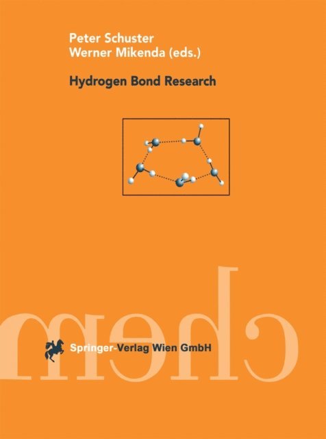 Werner Mikenda, Peter Schuster - Hydrogen Bond Research, E-bok