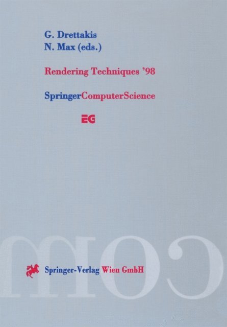 Nelson Max, George Drettakis - Rendering Techniques '98, E-bok