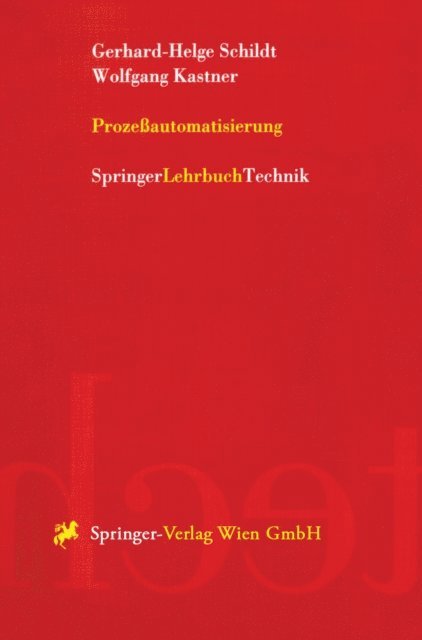 Wolfgang Kastner, Gerhard-Helge Schildt - Prozeßautomatisierung, E-bok