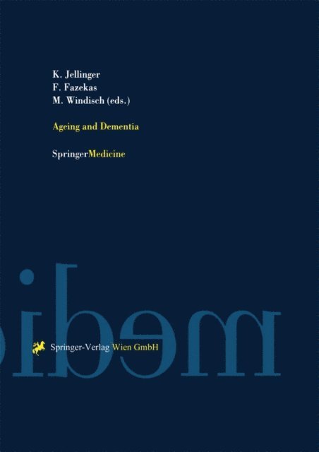 Manfred Windisch, Franz Fazekas, Kurt Jellinger - Ageing and Dementia, E-bok