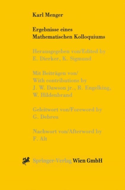 Karl Sigmund, Egbert Dierker - Karl Menger, Ergebnisse eines Mathematischen Kolloquiums, E-bok