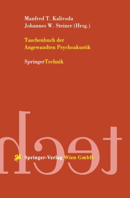 Taschenbuch der Angewandten Psychoakustik