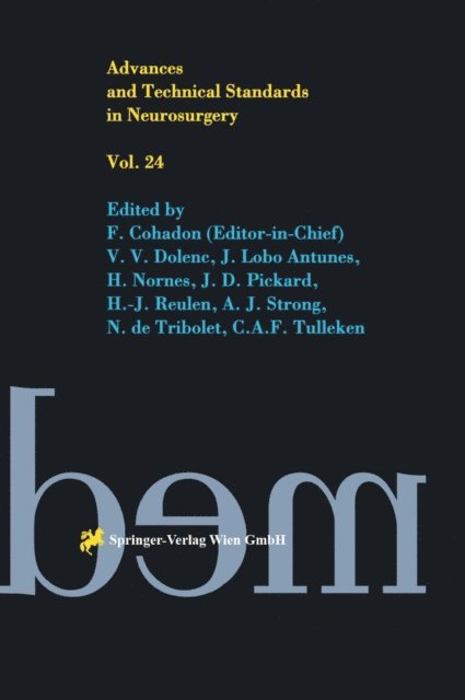 F. Cohadon - Advances and Technical Standards in Neurosurgery, E-bok