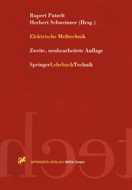 Herbert Schweinzer, Rupert Patzelt - Elektrische Meßtechnik, E-bok