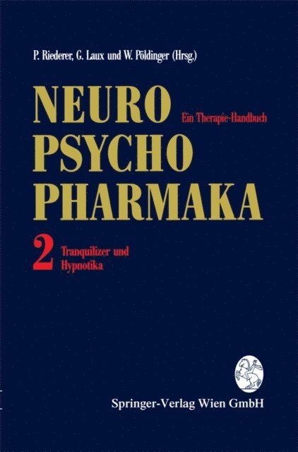 Walter Poldinger, Gerd Laux, Peter Riederer - Neuro-Psychopharmaka Ein Therapie-Handbuch, E-bok