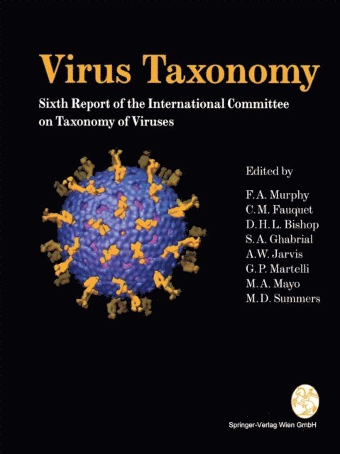 Max D. Summers, Mike A. Mayo, Giovanni P. Martelli, Audrey W. Jarvis, Said A. Ghabrial, David H.L. Bishop, Claude M. Fauquet, Frederik A. Murphy - Virus Taxonomy, E-bok